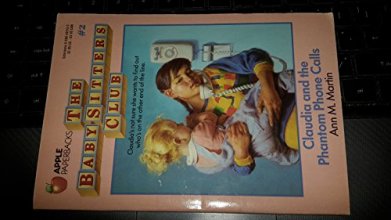 Cover art for Baby Sitters Club #02: Claudia and the Phantom Phone Calls (Baby-Sitters Club (Paperback))