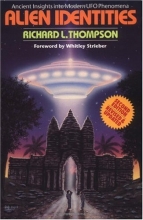 Cover art for Alien Identities : Ancient Insights into Modern UFO Phenomena