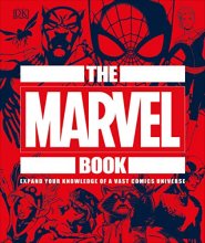 Cover art for The Marvel Book: Expand Your Knowledge Of A Vast Comics Universe