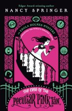 Cover art for The Case of the Peculiar Pink Fan: An Enola Holmes Mystery