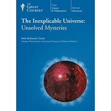 Cover art for  The Inexplicable Universe: Unsolved Mysteries 