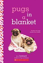 Cover art for Pugs in a Blanket: A Wish Novel