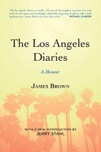 Cover art for The Los Angeles Diaries: A Memoir