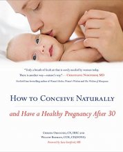 Cover art for How to Conceive Naturally: And Have a Healthy Pregnancy after 30
