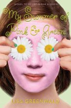 Cover art for My Summer of Pink & Green: Pink & Green Book Two
