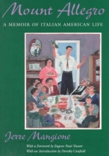 Cover art for Mount Allegro: A Memoir of Italian American Life (New York Classics)