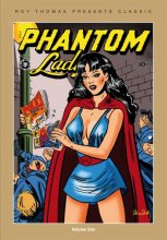 Cover art for Roy Thomas Presents Classic Phantom Lady Vol. 1 TPB