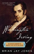 Cover art for Washington Irving: The Definitive Biography of America's First Bestselling Author