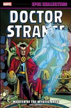 Cover art for Doctor Strange Epic Collection: Master of the Mystic Arts (Doctor Strange Epic Collection, 1)