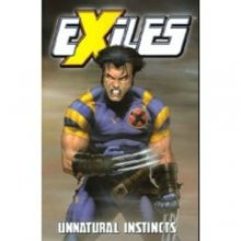 Cover art for Exiles Vol. 5: Unnatural Instinct (X-Men)