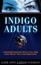 Cover art for Indigo Adults: Understanding Who You Are and What You Can Become