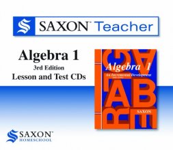 Cover art for Saxon Algebra 1: Homeschool Teacher CD-ROM Package Third Edition 2008