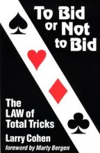 Cover art for To Bid or Not to Bid: The Law of Total Tricks