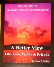 Cover art for A Better View:Life, Love, Family & Friends
