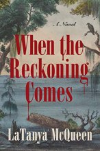 Cover art for When the Reckoning Comes: A Novel