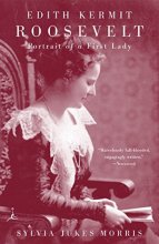 Cover art for Edith Kermit Roosevelt: Portrait of a First Lady (Modern Library (Paperback))