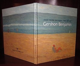 Cover art for Over Seven Decades: the Art of Gershon Benjamin (1899-1985)