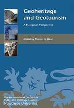 Cover art for Geoheritage and Geotourism: A European Perspective (Heritage Matters)