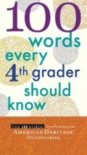 Cover art for 100 Words Every Fourth Grader Should Know