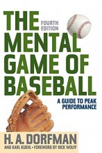 Cover art for The Mental Game of Baseball: A Guide to Peak Performance