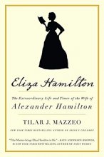 Cover art for Eliza Hamilton: The Extraordinary Life and Times of the Wife of Alexander Hamilton