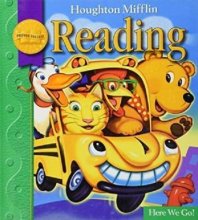 Cover art for Houghton Mifflin Reading: Student Edition Grade 1.1 Here We Go 2008
