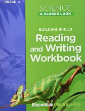 Cover art for Building Skills Reading and Writing Workbook (Science: A Closer Look, Grade 4)