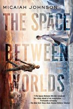 Cover art for The Space Between Worlds