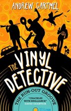 Cover art for The Vinyl Detective - The Run-Out Groove (Series Starter, Vinyl Detective #2)