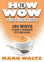 Cover art for How to Wow Your Church Guests