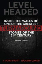 Cover art for Level Headed: Inside the Walls of One of the Greatest Turnaround Stories of the 21st Century, 2nd Edition