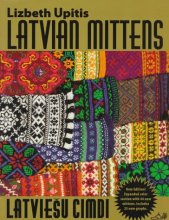 Cover art for Latvian Mittens: Traditional Designs & Techniques