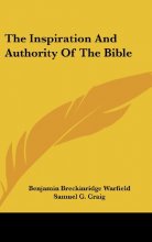 Cover art for The Inspiration and Authority of the Bible