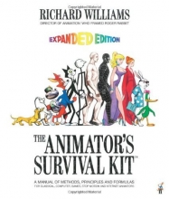 Cover art for The Animator's Survival Kit, Expanded Edition: A Manual of Methods, Principles and Formulas for Classical, Computer, Games, Stop Motion and Internet Animators
