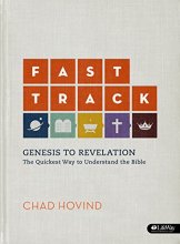 Cover art for Fast Track: Genesis to Revelation - Workbook: The Quickest Way to Understand the Bible