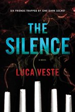 Cover art for The Silence: A Psychological Thriller