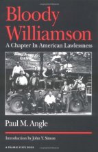 Cover art for Bloody Williamson: A Chapter in American Lawlessness