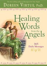 Cover art for Healing Words From The Angels: 365 Daily Messages