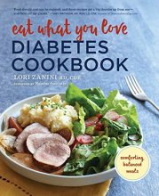 Cover art for Eat What You Love Diabetic Cookbook: Comforting, Balanced Meals