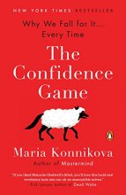 Cover art for The Confidence Game: Why We Fall for It . . . Every Time