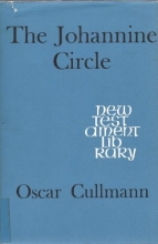 Cover art for The Johannine circle: Its place in Judaism, among the disciples of Jesus and in early Christianity : a study in the origin of the Gospel of John (New Testament library)