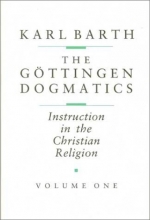 Cover art for The Gttingen Dogmatics: Instruction in the Christian Religion