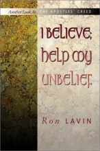 Cover art for I Believe; Help My Unbelief (Another Look at)