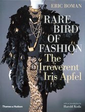 Cover art for Rare Bird of Fashion: The Irreverent Iris Apfel