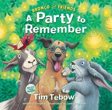 Cover art for Bronco and Friends: A Party to Remember