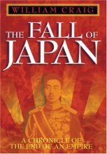 Cover art for The Fall of Japan: A Chronicle of the End of an Empire