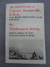 Cover art for The Adventures of Captain Bonneville, U.S.A.: In the Rocky Mountains and the Far West (American Exploration & Travel Series)
