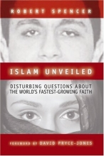 Cover art for Islam Unveiled: Disturbing Questions About the World's Fastest-Growing Faith