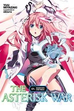Cover art for Asterisk war: Encounter with a Fiery Princess, Vol. 1