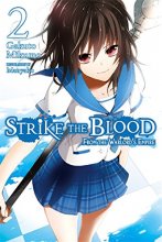 Cover art for Strike the Blood, Vol. 2: From the Warlord's Empire - light novel (Strike the Blood, 2)